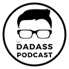 The Dadass Podcast